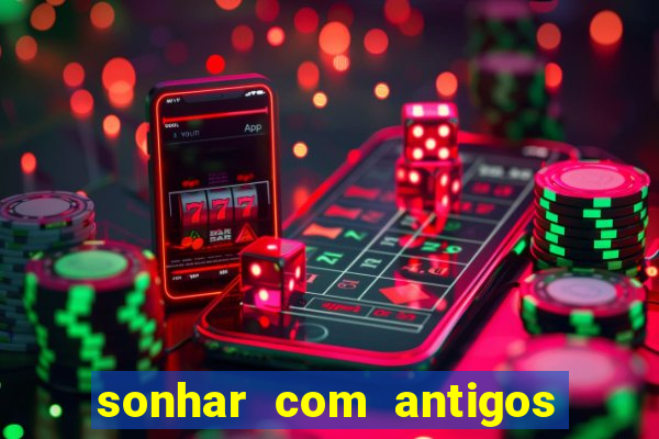 sonhar com antigos colegas de trabalho